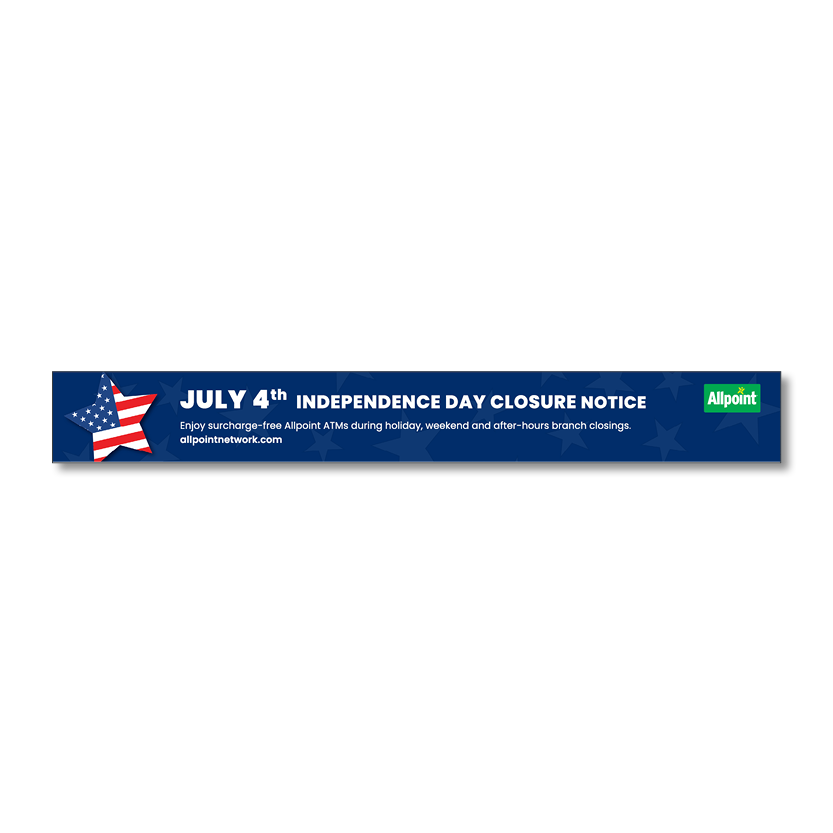 Allpoint - Independence Day Closure - 2023 - 728x90_mockup