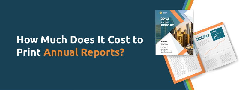 Annual Report Printing Costs