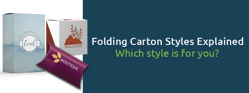 Folding Carton Styles - The Standard Box Types Explained