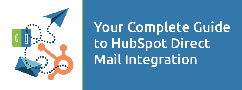 Guide to HubSpot Direct Mail Integration