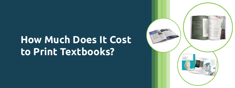 How much does printing textbooks cost?