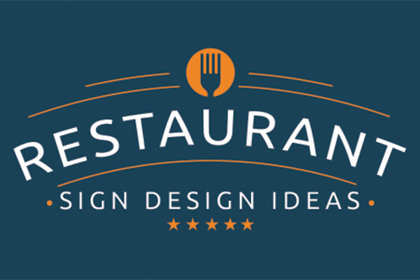 Restaurant Signage Design Ideas