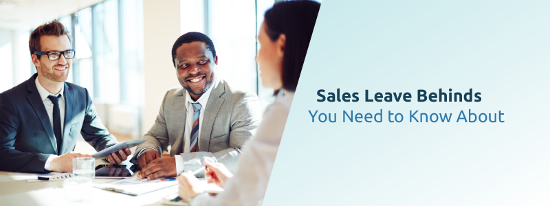 The best sales leave behinds for making great first impressions.
