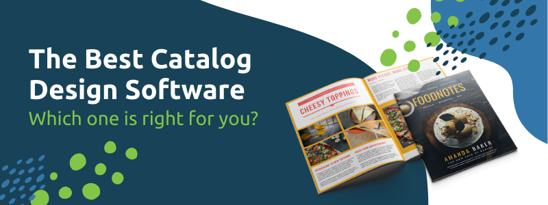 The best catalog design software.