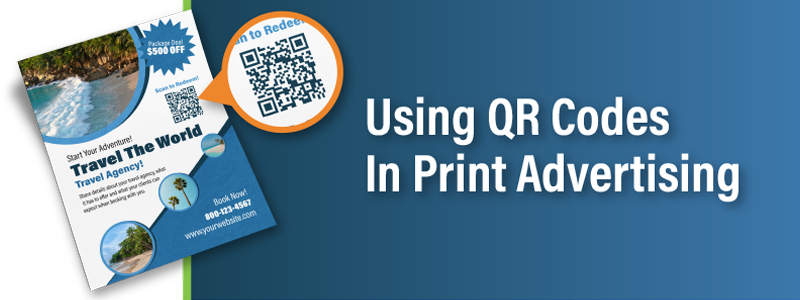 The Importance of Using QR Codes in Print Advertising
