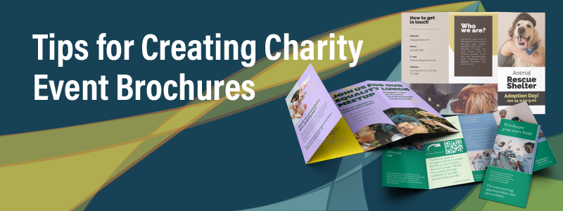 Tips for Creating Charity Event Brochures