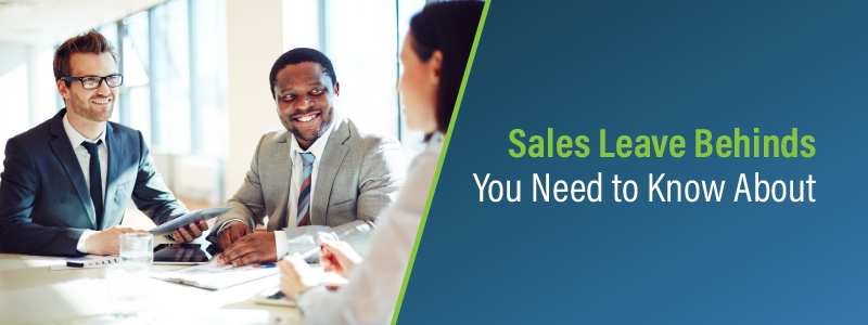 The best sales leave behinds for making great first impressions.
