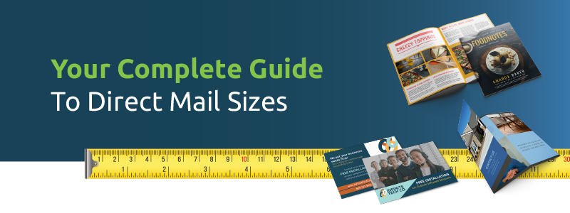 Understanding the Many Direct Mail Sizes