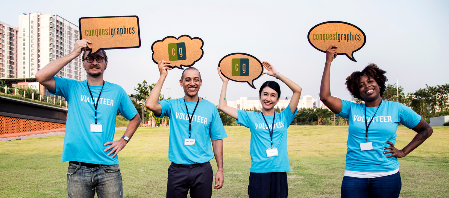 Conquest Graphics supports nonprofits through discounts and annual grants.